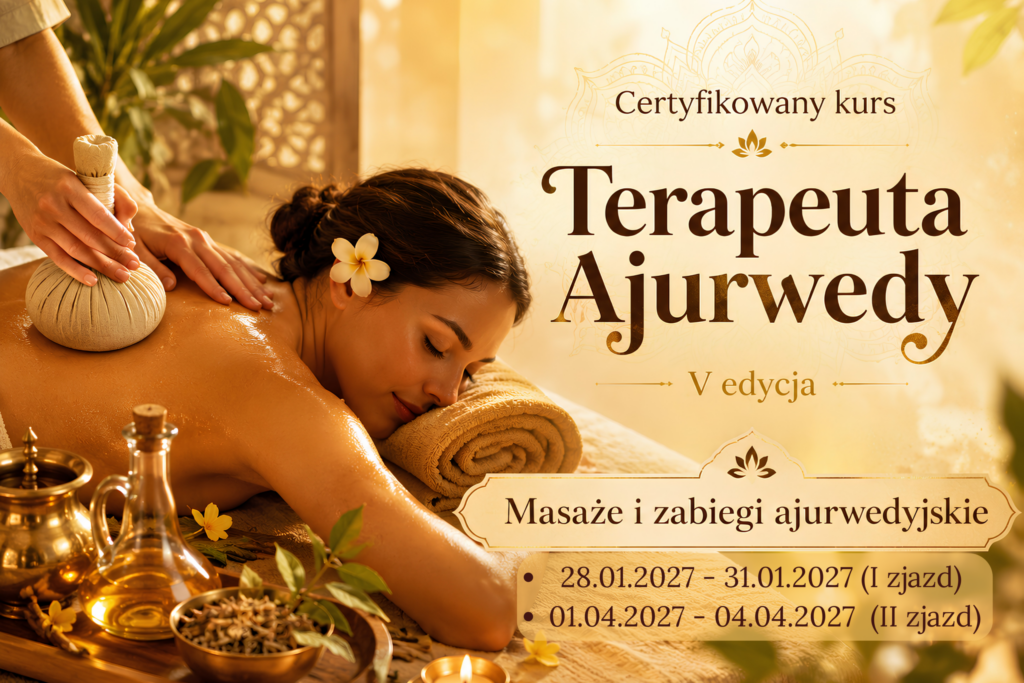 Certyfikowany Terapeuta Ajurwedy – kurs z Ritu